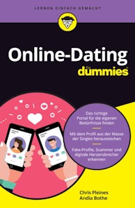  Online-Dating für Dummies Taschenbuch von Chris Pleines und Andia Bothe